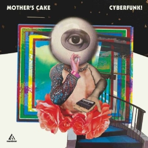 Mother's Cake - Cyberfunk! i gruppen CD / Rock hos Bengans Skivbutik AB (3834945)