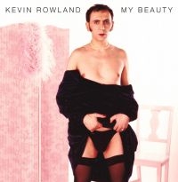 Rowland Kevin - My Beauty (Expanded Edition) i gruppen CD / Pop-Rock hos Bengans Skivbutik AB (3834969)