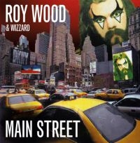 Wood Roy And Wizzard - Main Street (Expanded & Remastered) i gruppen CD / Pop-Rock hos Bengans Skivbutik AB (3834977)