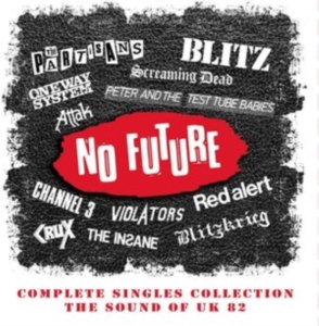 Various Artists - No Future Complete Singles Collecti i gruppen CD / Pop-Rock hos Bengans Skivbutik AB (3834981)
