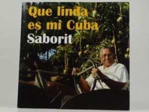 Saborit - Que Linda Es Mi Cuba i gruppen CD / Elektroniskt hos Bengans Skivbutik AB (3834992)