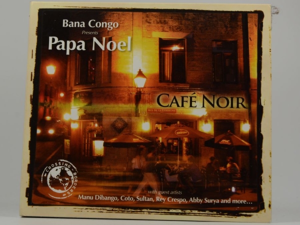 Papa Noel - Cafe Noir i gruppen CD / Worldmusic/ Folkmusik hos Bengans Skivbutik AB (3834997)