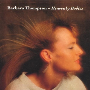 Thompson Barbara - Heavenly Bodies i gruppen CD / Jazz hos Bengans Skivbutik AB (3835928)