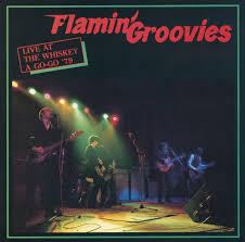 Flamin' Groovies - Live At The Whiskey A Go-Go Æ79 (Co i gruppen VINYL / Pop-Rock hos Bengans Skivbutik AB (3836032)