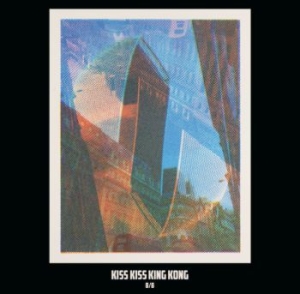 Kiss Kiss King Kong - B/B i gruppen CD / Rock hos Bengans Skivbutik AB (3836150)