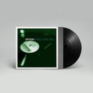 Spoon - Girls Can Tell (Reissue) i gruppen VINYL / Pop-Rock hos Bengans Skivbutik AB (3836167)