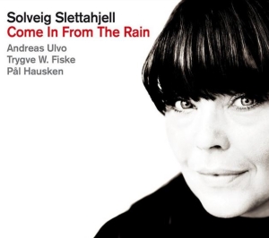 Slettahjell Solveig Ulvo Andreas - Come In From The Rain i gruppen CD / Jazz hos Bengans Skivbutik AB (3836330)