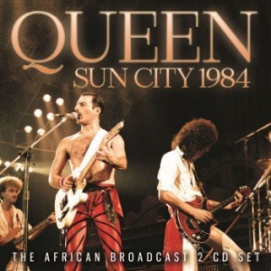 Queen - Sun City 1984 (2 Cd Live Broadcast i gruppen CD / Pop hos Bengans Skivbutik AB (3838151)