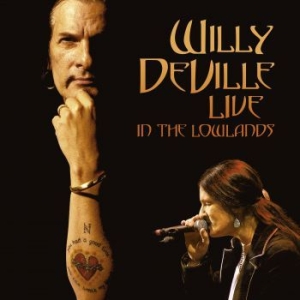 Willy DeVille - Live In The Lowlands i gruppen VINYL / Pop hos Bengans Skivbutik AB (3838246)