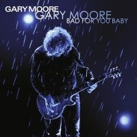 Gary Moore - Bad For You Baby i gruppen Minishops / Gary Moore hos Bengans Skivbutik AB (3838249)