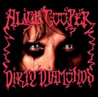 Alice Cooper - Dirty Diamonds i gruppen VINYL / Hårdrock hos Bengans Skivbutik AB (3838255)