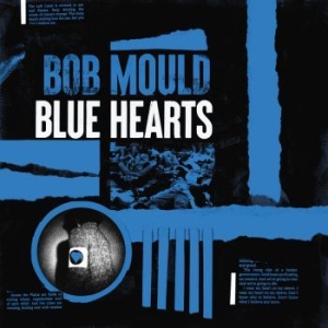 Bob Mould - Blue Hearts i gruppen VINYL / Rock hos Bengans Skivbutik AB (3838258)