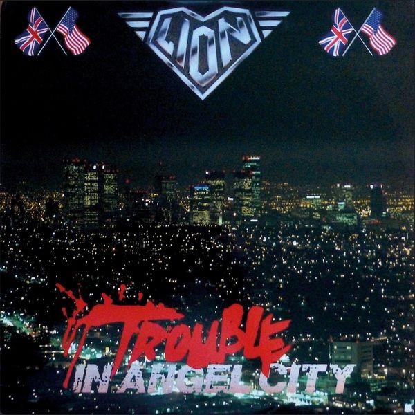 Lion - Trouble In Angel City i gruppen CD / Hårdrock/ Heavy metal hos Bengans Skivbutik AB (3838338)