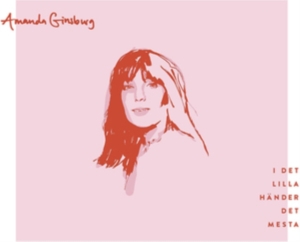 Ginsburg Amanda - I Det Lilla Händer Det Mesta i gruppen CD / Jazz hos Bengans Skivbutik AB (3838421)