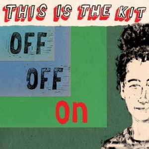 This Is The Kit - Off Off On (Red Vinyl) i gruppen VINYL / Rock hos Bengans Skivbutik AB (3838561)