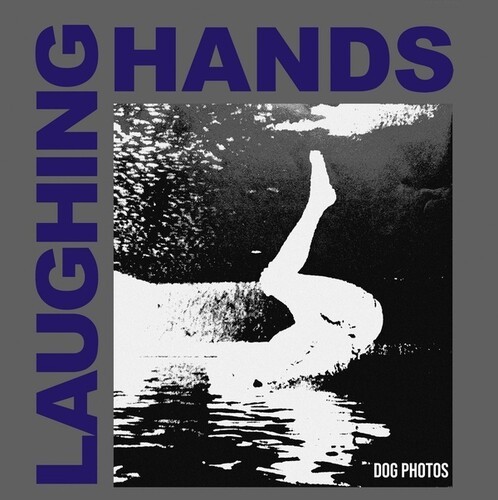 Laughing Hands - Dog Photos i gruppen VINYL / Rock hos Bengans Skivbutik AB (3838753)