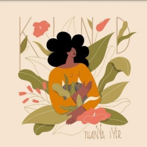 Iyer Thanya - Kind (Orange / White Vinyl) i gruppen VINYL / Pop hos Bengans Skivbutik AB (3838878)