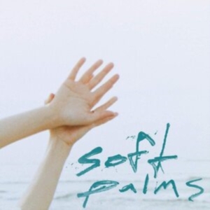 Soft Palms - Soft Palms i gruppen CD / Pop-Rock hos Bengans Skivbutik AB (3839025)
