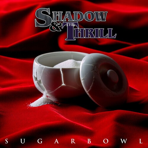 Shadow & The Thrill - Sugarbowl i gruppen CD / Hårdrock/ Heavy metal hos Bengans Skivbutik AB (3839040)