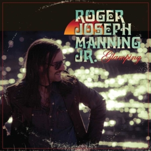 Manning Jr Roger Joseph - Glamping i gruppen CD / Pop-Rock hos Bengans Skivbutik AB (3839088)