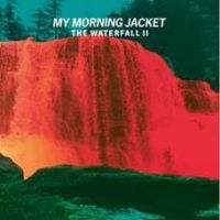 My Morning Jacket - Waterfall Ii (Clear Vinyl) i gruppen VINYL / Pop-Rock hos Bengans Skivbutik AB (3840151)