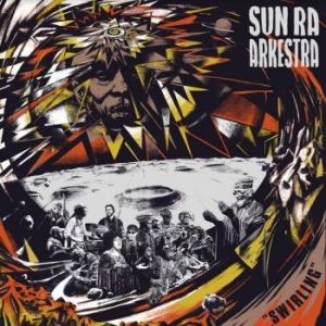 Sun Ra Arkestra - Swirling (Coloured Vinyl) i gruppen VI TIPSAR / Årsbästalistor 2020 / JazzTimes 2020 hos Bengans Skivbutik AB (3840167)