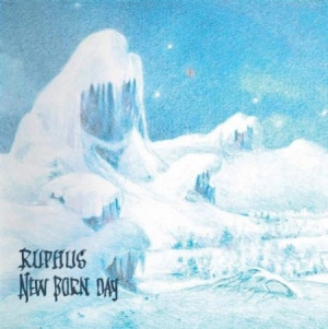 Ruphus - New Born Day (White) i gruppen VINYL / Rock hos Bengans Skivbutik AB (3840201)