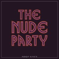 Nude Party The - Midnight Manor i gruppen CD / Pop-Rock hos Bengans Skivbutik AB (3840217)