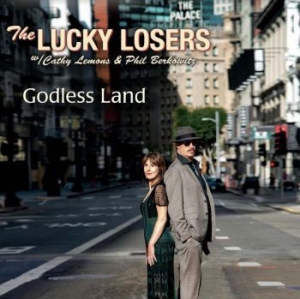 Lucky Losers - Godless Land i gruppen CD / Jazz/Blues hos Bengans Skivbutik AB (3840218)