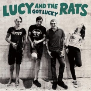 Lucy And The Rats - Got Lucky i gruppen ÖVRIGT / Övrigt / aub hos Bengans Skivbutik AB (3840288)