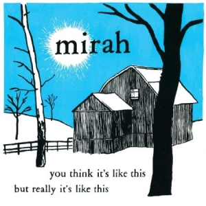 Mirah - You Think It's Like.. 20Th Annivers i gruppen CD / Pop hos Bengans Skivbutik AB (3841103)