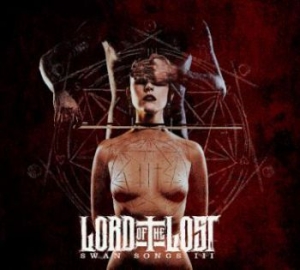 Lord Of The Lost - Swan Songs Iii (Digi) i gruppen CD / Hårdrock/ Heavy metal hos Bengans Skivbutik AB (3841158)