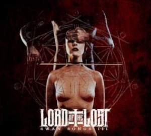 Lord Of The Lost - Swan Songs Iii (Digi) i gruppen CD / Hårdrock hos Bengans Skivbutik AB (3841158)