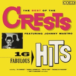 The Crests - The Best Of The Crests Featuri i gruppen CD / RnB-Soul hos Bengans Skivbutik AB (3841160)