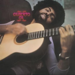 Gil Gilberto - Gilberto Gil (Tranbsparent Vinyl) i gruppen VINYL / Elektroniskt,World Music hos Bengans Skivbutik AB (3841419)