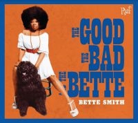 Smith Bette - Good, Bad & Bette i gruppen CD / Pop-Rock hos Bengans Skivbutik AB (3841476)