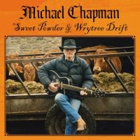 Chapman Michael - Sweet Powder + Wrytree Drift (2 Cd) i gruppen CD / Blues hos Bengans Skivbutik AB (3841498)