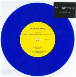 Vanligt Folk - Härdelsen/Skicka Skiten (Limited) i gruppen VINYL / Pop-Rock hos Bengans Skivbutik AB (3842132)