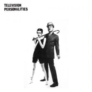 Television Personalities - And Don't The Kids Just Love It i gruppen VINYL / Pop-Rock hos Bengans Skivbutik AB (3842178)