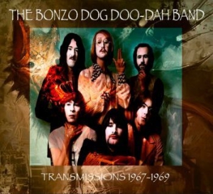 Bonzo Dog Doo-Dah Band - Transmissions 1967-1969 i gruppen CD / Pop-Rock hos Bengans Skivbutik AB (3842223)
