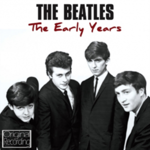 Beatles - Early Years i gruppen VI TIPSAR / CD Tag 4 betala för 3 hos Bengans Skivbutik AB (3842234)