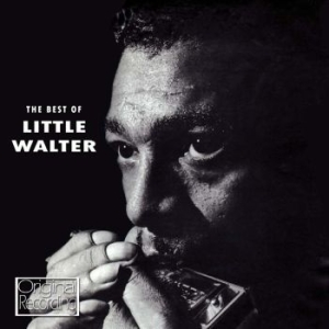 Little Walter - Best Of Little Walter i gruppen CD / Best Of,Jazz hos Bengans Skivbutik AB (3842238)