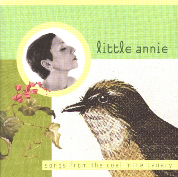 Little Annie - Songs From The Coal Mine Cannary i gruppen CD / Toppsäljare hos Bengans Skivbutik AB (3842253)