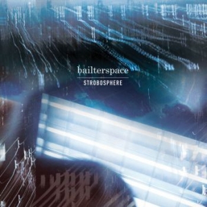 Bailterspace - Strobosphere i gruppen CD / Rock hos Bengans Skivbutik AB (3842289)