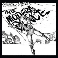 Pere Ubu - The Modern Dance i gruppen CD / Pop-Rock hos Bengans Skivbutik AB (3842293)