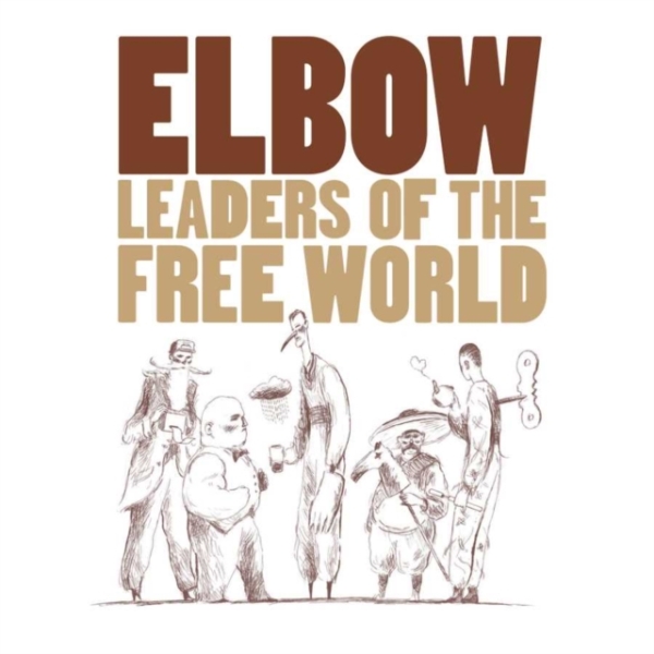 Elbow - Leaders Of The Free World i gruppen VINYL / Pop-Rock hos Bengans Skivbutik AB (3842667)