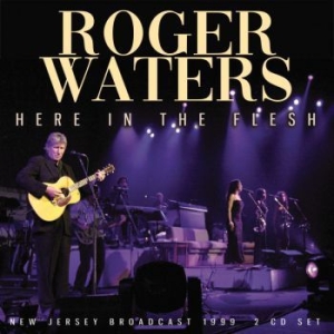 Waters Roger - Here In The Flesh 2 Cd (Live Broadc i gruppen CD / Pop hos Bengans Skivbutik AB (3842914)