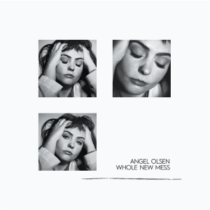 Angel Olsen - Whole New Mess i gruppen VINYL / Pop-Rock hos Bengans Skivbutik AB (3842973)