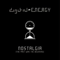 Digital Energy - Nostalgia i gruppen CD / Pop-Rock hos Bengans Skivbutik AB (3842999)