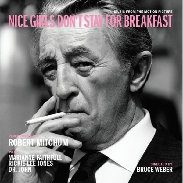 Robert MitchumM. FaithfullR.Lee J - Nice Girls Don't Stay For Breakfast i gruppen VINYL / Rock hos Bengans Skivbutik AB (3843032)